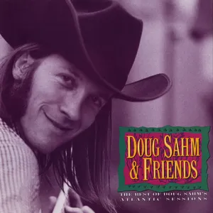 The best of Doug Sahm's Atlantic sessions